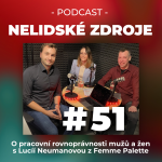 Obrázek epizody 51: O pracovní rovnoprávnosti mužů a žen s Lucií Neumanovou z Femme Palette