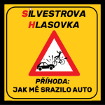 Obrázek epizody PŘÍHODA: Jak mě srazilo auto