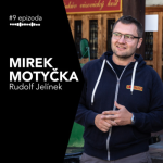 Obrázek epizody #9 Mirek Motyčka: Rudolf Jelínek (1.díl - historie firmy, sadaření, slivovice a ovocné pálenky)