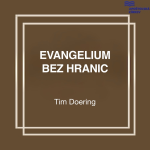 Obrázek epizody Evangelium bez hranic - Tim Doering 11.10.2026 CBH Chomutov