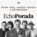 Obrázek epizody Echo Porada: Stává se sexualita toxická, ohrožuje to lidstvo? Už je náhradník za Petra Fialu? Nevýhra PiS ukázala, že v Polsku je demokracie