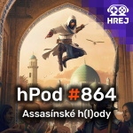 Obrázek epizody hPod #864 - Assassínské h(l)ody