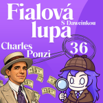 Obrázek epizody Charles Ponzi [ Ponziho schéma ]