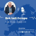 Obrázek epizody Bek ladí Evropu: Rule of Law - Právní stát