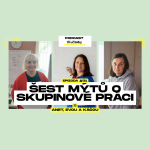 Obrázek epizody 31: Šest mýtů o skupinové práci