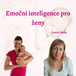Obrázek epizody Emoční inteligence pro ženy