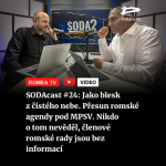 Obrázek epizody SODAcast #24: Jako blesk z čistého nebe. Přesun romské agendy pod MPSV. Nikdo o tom nevěděl, členové romské rady jsou bez informací