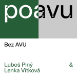 Obrázek epizody PO AVU: Bez AVU - Luboš Plný & Lenka Vítková