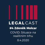 Obrázek epizody #4 - Zdeněk Molcar - COVID: Situace na realitním trhu - 8.4.2020