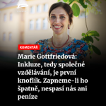 Obrázek epizody Čteme Romea.cz - Marie Gottfriedová: Inkluze, tedy společné vzdělávání, je první knoflík. Zapneme-li ho špatně, nespasí nás ani peníze