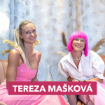 Obrázek epizody #3: TEREZA MAŠKOVÁ – Je svět málo růžový?