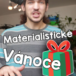 Obrázek epizody Materialistické Vánoce 🎁🎄