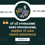 Obrázek epizody #29 Jak ustát NEJVĚTŠÍ OKAMŽIK KARIÉRY? (Sezóna II., ep. 2)