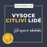 Obrázek epizody Ep. 37: Stresové období