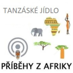 Obrázek epizody Díl 6. Tanzánské jídlo