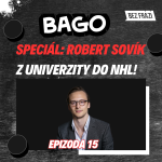 Obrázek epizody S Robertem Sovíkem o systému sportování a studia v Americe | Bago #15