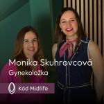 Obrázek epizody MUDr. Monika Skuhrovcová: Peri/menopauza se neurčuje podle laboratorního čísla, ale podle toho, co žena skutečně prožívá