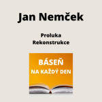 Obrázek epizody Jan Nemček - Proluka + Rekonstrukce