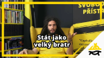 Obrázek epizody Studio Svobodného přístavu: Stát jako velký bratr