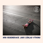Obrázek epizody #110 REGENERACE JAKO ZÁKLAD VÝKONU/ epigenetika, růst výkonnosti, mentální výkonnost, sportovní výkonnost, adaptace, veteráni