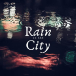 Obrázek epizody Rain in the City: Soundscape for Sleep and Relaxation