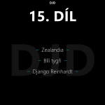 Obrázek epizody 15 - Zealandia, Bílí tygři, Django Reinhardt