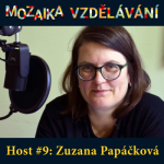 Obrázek epizody #9: Se Zuzanou Papáčkovou o integraci dětí s odlišným mateřským jazykem do českých škol