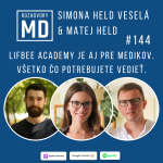Obrázek epizody #144 Simona Held Veselá & Matej Held - Lifbee academy je aj pre medikov. Všetko čo potrebujete vedieť.