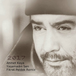 Obrázek epizody Ahmet Kaya - Yaşamadın Sen (Fikret Peldek Remix) 2017