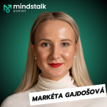 Obrázek epizody “Pouze 5% lidí dokáže zhubnout, toto je odlišuje. Pravda a mýty o výživě.” - Markéta Gajdošová