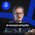 Obrázek epizody 134: Michal Šmída –⁠⁠⁠⁠⁠⁠ Zlaté české či evropské ručičky pořád vytváří velkou konkurenční výhodu