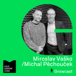 Obrázek epizody Growcast #11: Michal Pěchouček & Miroslav Vaško - Kde najít tech talenty a jak si je udržet?