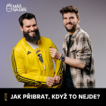 Obrázek epizody S2 Ep18: JAK PŘIBRAT, KDYŽ TO NEJDE? Funkční návod pro hubené!