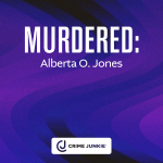 Obrázek epizody MURDERED: Alberta O. Jones