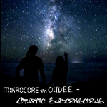 Obrázek epizody MIKROCORE Feat. OUDEE - Cryptic Subconscious