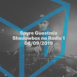 Obrázek epizody Shadowbox @ Radio 1 08/09/2019: Spyre Guestmix