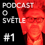 Obrázek epizody Podcast o světle #1 - Úvod do světla - Hynek Medřický