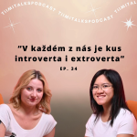 Obrázek epizody "V každém z nás je kus introverta i extroverta" - Tiimitalks ep.34, Introverti vs. Extroverti