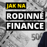 Obrázek epizody Rodinné finance s úspěchem (tipy, triky, principy)