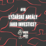 Obrázek epizody #16 LYŽAŘSKÉ AREÁLY JAKO INVESTICE?