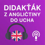 Obrázek epizody Didakťák z angličtiny - 9. cvičení