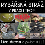Obrázek epizody Přívlač Live #112 - O rybářské stráži z praxe s profesionální RS Robinem Kudweisem