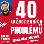 Obrázek epizody 40 PROBLÉMU ANGLICKY