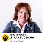Obrázek epizody 66: Jitka Ševčíková: Všechny emoce se vyvinuly proto, aby nám sloužily. Nejsou dobré a špatné.