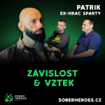 Obrázek epizody #60 Ze Sparty na dno. Patrik o závislosti, vzteku a úzdravě.