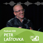 Obrázek epizody EVOLUCIONÁŘI 28. díl - Petr Laštovka