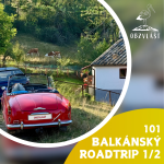 Obrázek epizody 101 BALKÁNSKÝ ROADTRIP 1/2: Hody v Banátu, Bělehrad a srbský venkov