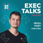 Obrázek epizody #50 exec talks: Gejza Nagy (CEO, Luigi's Box) – Jak udělat z vyhledávání v e-shopu nejsilnější prodejní kanál