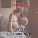 Obrázek epizody EP80: SPECIÁL - Příběh o porodu doma