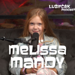 Obrázek epizody Lužifčák #169 Melissa Mandy Marušková